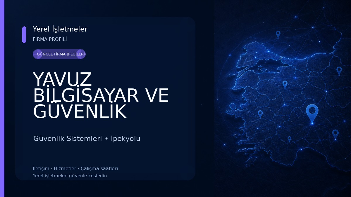 YAVUZ BİLGİSAYAR VE GÜVENLİK SİSTEMLERİ Güvenlik Sistemleri