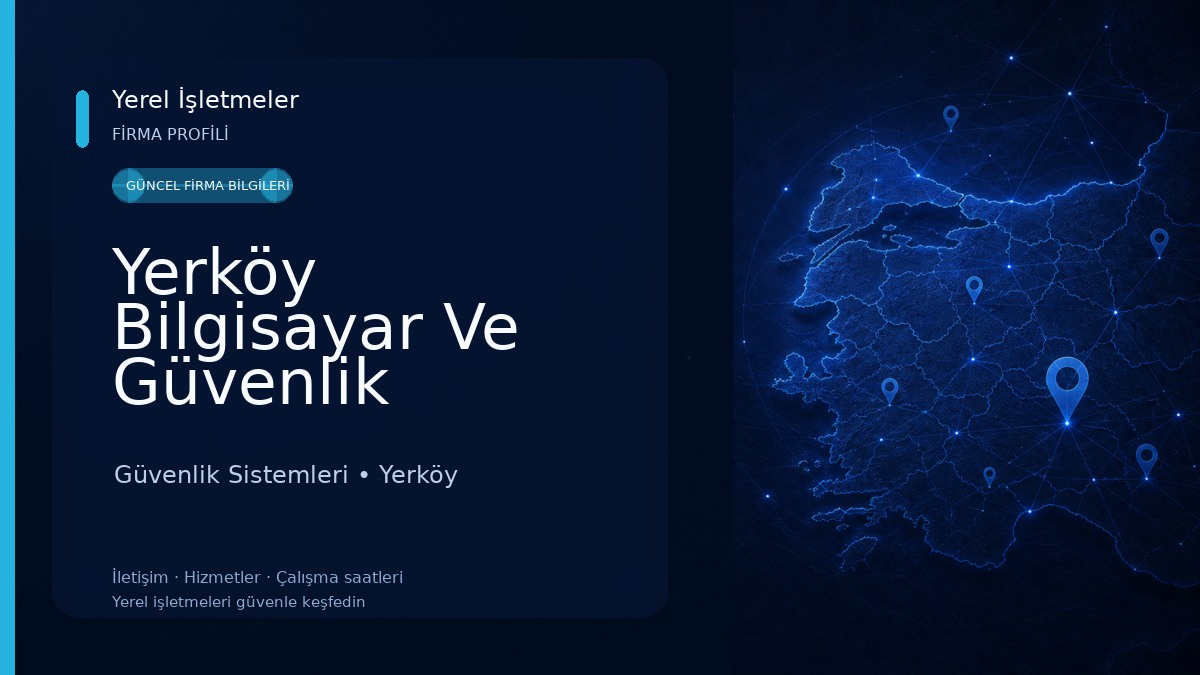 Yerköy Bilgisayar Ve Güvenlik Kamera Sistemleri Güvenlik Sistemleri