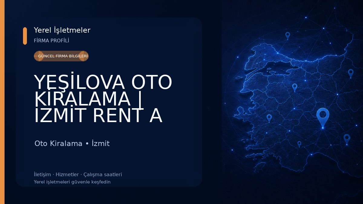 YEŞİLOVA OTO KİRALAMA | İZMİT RENT A CAR