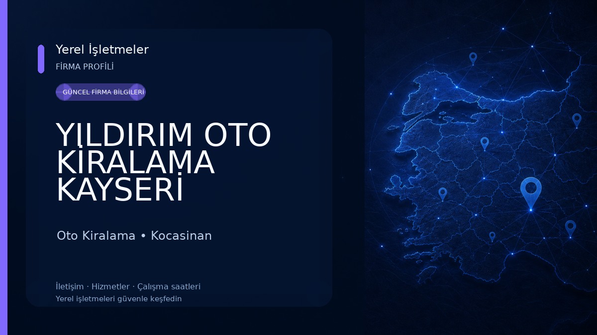 YILDIRIM OTO KİRALAMA KAYSERİ Oto Kiralama