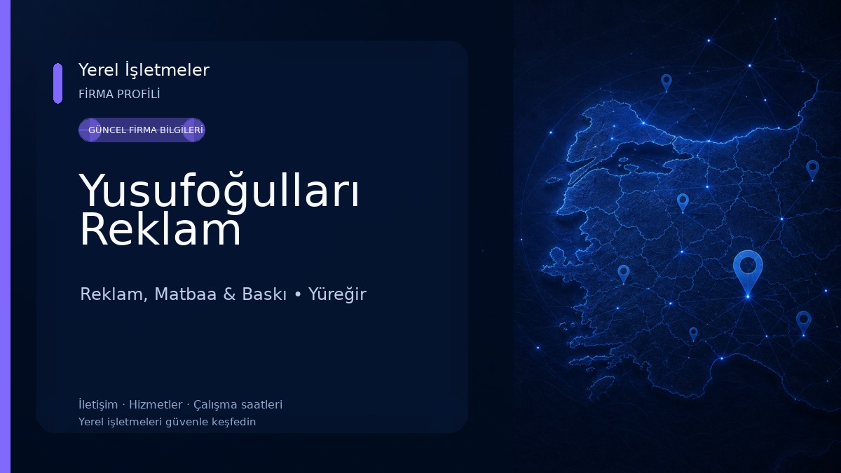 Yusufoğulları Reklam Reklam, Matbaa & Baskı