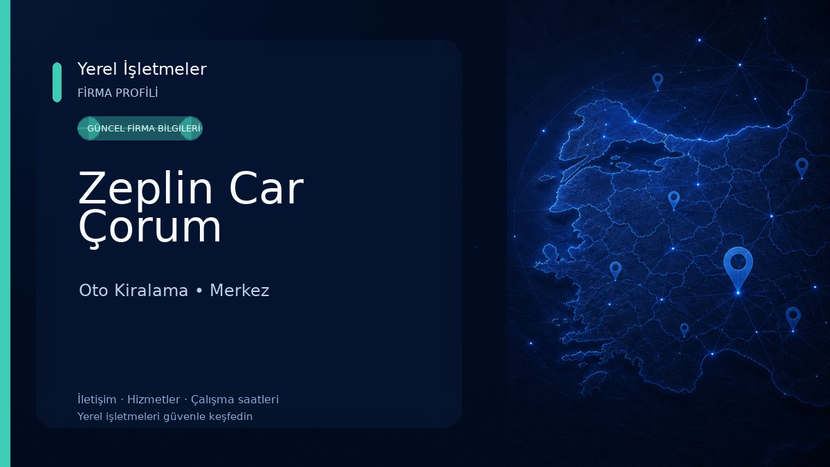 Zeplin Car Çorum Oto Kiralama